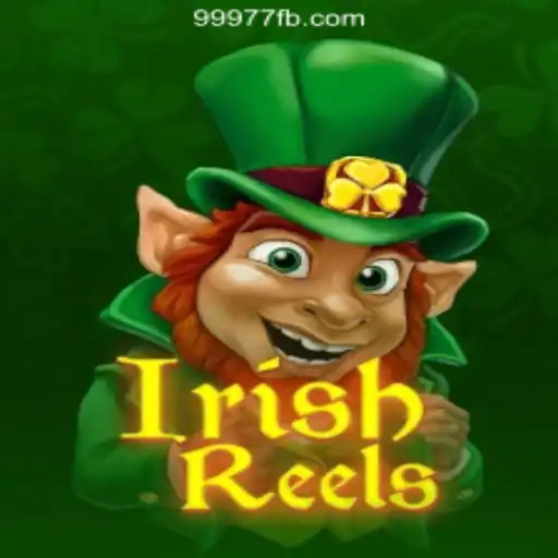 Dive into the Exciting World of IrishReels with 99977.COM Oficial Slots Brasil #1